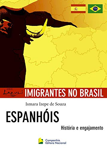 9788504010541: Espanhis. Histria e Engajamento