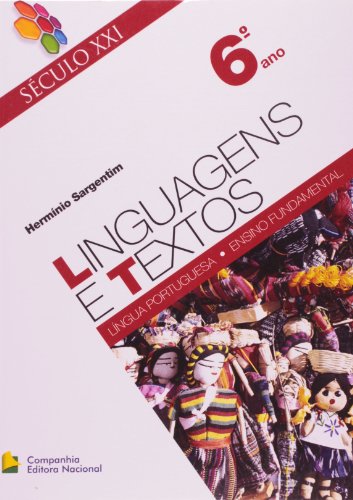 Beispielbild fr linguagens e textos 6 ano seculo xxi de herminio sarge zum Verkauf von LibreriaElcosteo