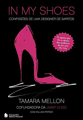 Imagen de archivo de livro in my shoes confissoes de uma designer de sapatos tamara mellon 2014 a la venta por LibreriaElcosteo