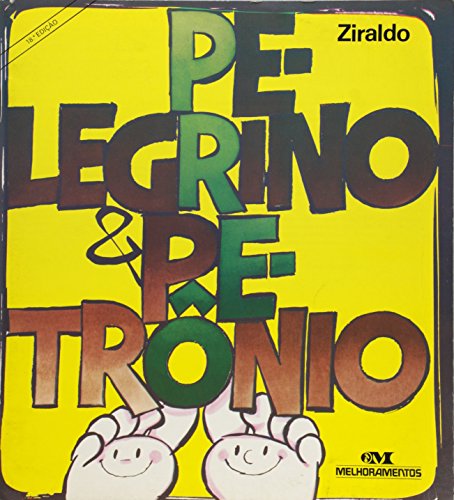9788506008379: Pelegrino & Petronio (Em Portuguese do Brasil)