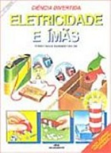Imagen de archivo de Eletricidade E Imas. Ciencia Divertida (Em Portuguese do Brasil) a la venta por Books Unplugged