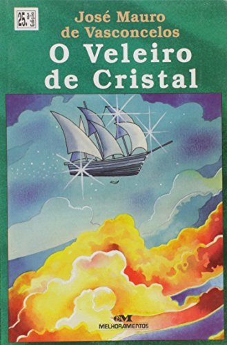 Stock image for O Veleiro De Cristal (Em Portuguese do Brasil) for sale by ThriftBooks-Dallas