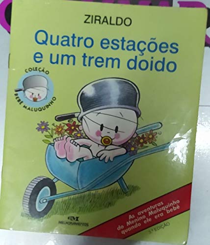 Beispielbild fr Quatro Estaes E Um Trem Doido (Em Portuguese do Brasil) zum Verkauf von Antiquariat Armebooks