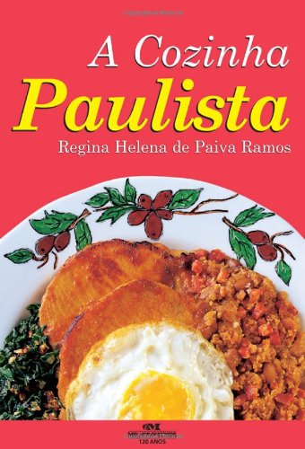 9788506031964: A Cozinha Paulista (Portuguese Edition)