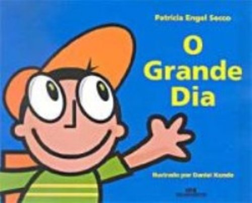 9788506035184: O Grande Dia (Em Portuguese do Brasil)