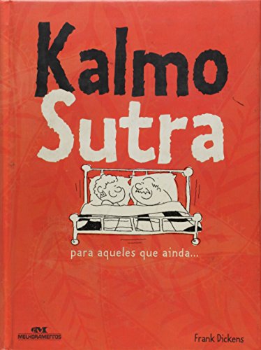Beispielbild fr Kalmo Sutra (Em Portuguese do Brasil) zum Verkauf von WorldofBooks