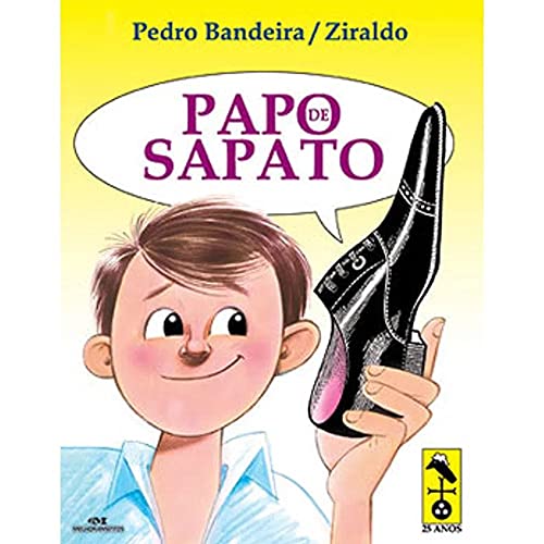 9788506045831: Papo de Sapato