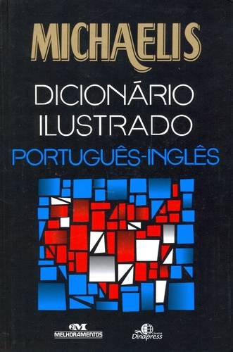 Beispielbild fr Michaelis Illustrated Dictionary - Portuguese-English zum Verkauf von Reuseabook