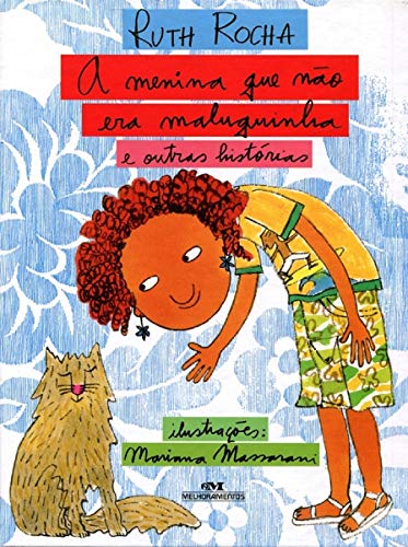 Beispielbild fr A Menina Que No Era Maluquinha E Outras Historias - Volume 1 (Em Portuguese do Brasil) zum Verkauf von medimops