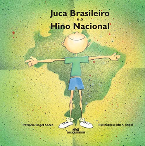 Imagen de archivo de _ livro juca brasileiro e o hino nacional brasileiro patricia engel secco 2008 a la venta por LibreriaElcosteo