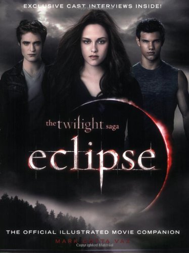 9788506053843: The Twilight Saga Eclipse: The Official Illustrated Movie Companion
