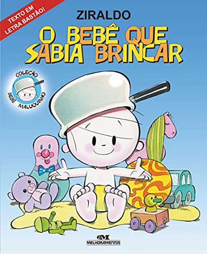 9788506055915: O Beb Que Sabia Brincar (Em Portuguese do Brasil)