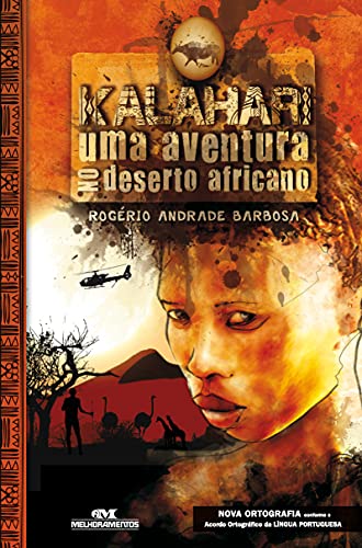 Beispielbild fr Kalahari. Uma Aventura No Deserto Africano (Em Portuguese do Brasil) zum Verkauf von Wonder Book