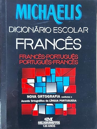 Stock image for Michaelis Frances. Dicionário Escolar (Em Portuguese do Brasil) for sale by Stephen White Books
