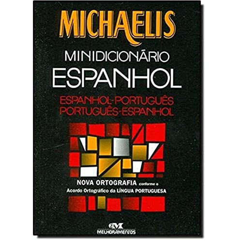 Stock image for Michaelis Minidicionário Espanhol (Em Portuguese do Brasil) for sale by -OnTimeBooks-