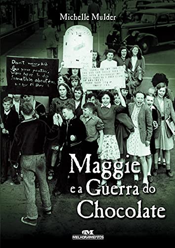 Stock image for livro maggie e a guerra do chocolate michelle mulder 2010 for sale by LibreriaElcosteo