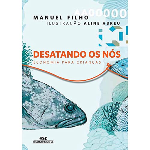 Stock image for Desatando Os Ns. Economia Para Crianas for sale by GF Books, Inc.
