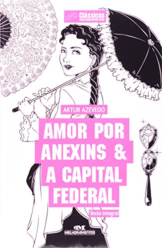 Stock image for Amor Por Anexins & A Capital Federal for sale by Livraria Ing