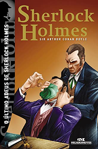 livro o ultimo adeus de sherlock holmes - Sir Arthur Conan Doyle