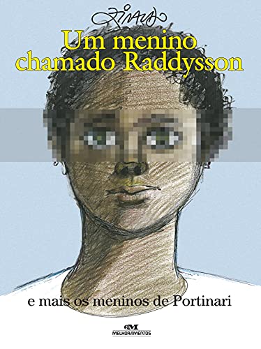 Stock image for Um Menino Chamado Raddysson e Mais os Meninos de Portinari (Em Portuguese do Brasil) for sale by HPB-Ruby