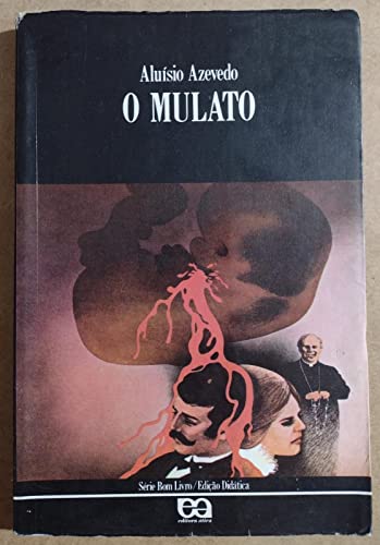 9788508021277: O Mulato (Serie Bom Livro)