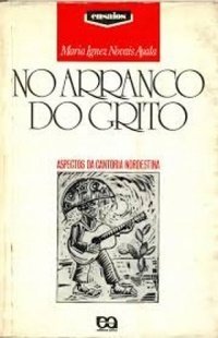 9788508029792: No arranco do grito: (aspectos da cantoria nordestina) (Ensaios) (Portuguese Edition)