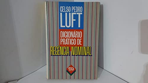 Stock image for Dicionrio Prtico de Regncia Nominal for sale by Livraria Nova Floresta