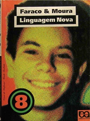 9788508044146: Linguagem Nova - 8A. Serie (Em Portuguese do Brasil)