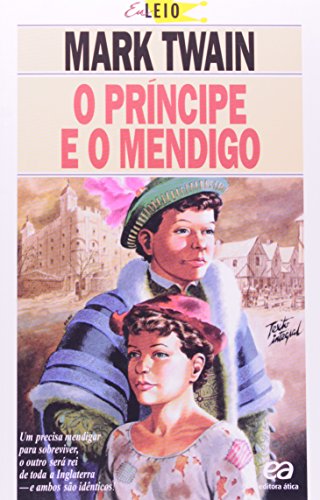 Stock image for O Pr�ncipe E O Mendigo (Em Portuguese do Brasil) for sale by Wonder Book