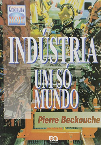 Beispielbild fr livro industria um so mundo 5 edico zum Verkauf von LibreriaElcosteo
