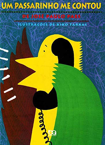 Stock image for Um passarinho me contou (Portuguese Edition) for sale by Ergodebooks