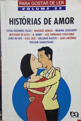 Stock image for livro historias de amor vol 22 lygia fagundes tel for sale by LibreriaElcosteo