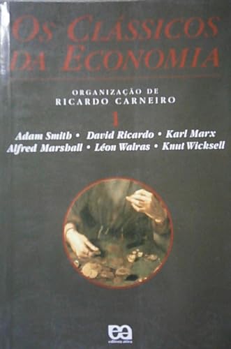 Stock image for livro os classicos da economia v 1 ricardo carneiro org 2004 for sale by LibreriaElcosteo