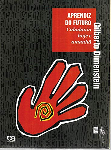 Beispielbild fr Aprendiz Do Futuro. Cidadania Hoje E Amanh (Em Portuguese do Brasil) zum Verkauf von medimops