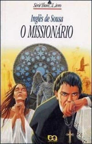 Stock image for O Missionario for sale by J. HOOD, BOOKSELLERS,    ABAA/ILAB