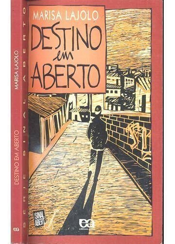 Stock image for livro destino em aberto marisa lajolo 2003 Ed. 2003 for sale by LibreriaElcosteo