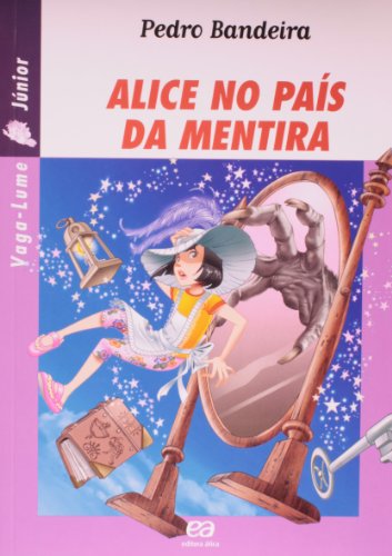 Beispielbild fr Alice No Pais da Mentira (Em Portugues do Brasil) zum Verkauf von Wonder Book