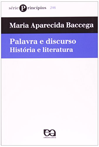 Beispielbild fr Palavra e Discurso - Coleção Princpios zum Verkauf von WorldofBooks