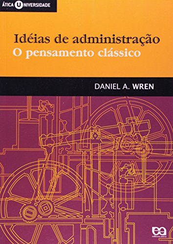 Stock image for ideias de administraco o pensamento classico for sale by LibreriaElcosteo