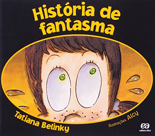 Stock image for livro historia de fantasma tatiana belinky 2008 for sale by LibreriaElcosteo