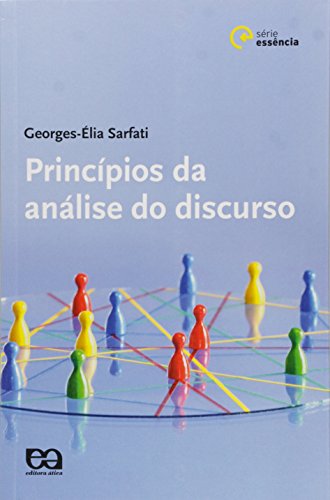 Stock image for _ livro principios da analise do discurso george elia sarfati for sale by LibreriaElcosteo