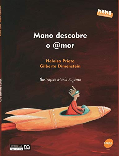 Imagen de archivo de Mano Descobre o Amor (Em Portuguese do Brasil) a la venta por AwesomeBooks