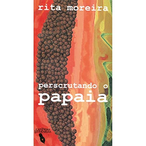 Stock image for perscrutando o papaia rita moreira fjjr for sale by LibreriaElcosteo