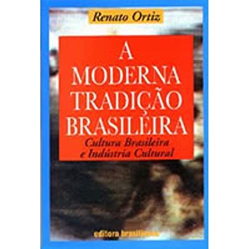 9788511080643: A moderna tradio brasileira