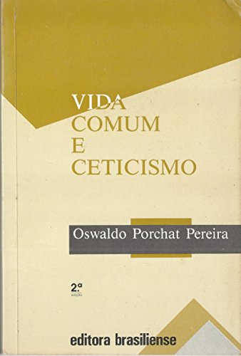 Stock image for Vida Comum E Ceticismo for sale by ThriftBooks-Atlanta