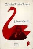 Joias de familia (Portuguese Edition) - Zulmira Ribeiro Tavres