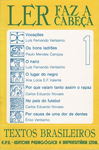 Stock image for Ler Faz a Cabeca: Textos Brasileiros (Portuguese Edition) for sale by ThriftBooks-Atlanta