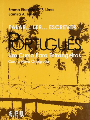 Imagen de archivo de Falar.Ler.Escrever.Portugues: Um Curso Para Estrangeiros (Portuguese Edition) a la venta por Zoom Books Company