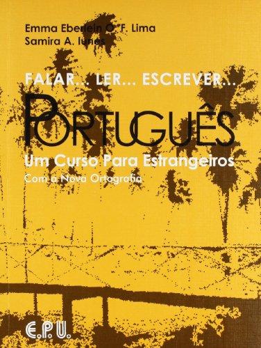 Stock image for Falar.Ler.Escrever.Portugues: Um Curso Para Estrangeiros (Portuguese Edition) for sale by GF Books, Inc.