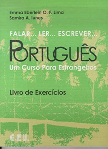 Beispielbild fr Falar. Ler. Escrever. Portugus: Falar. Ler. Escrever. Portugues. Arbeitsbuch: Um curso para estrangeiros. Fr Anfnger ohne Vorkenntnisse. Brasilianisches Portugiesisch zum Verkauf von medimops